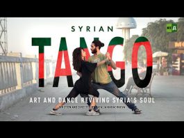 ‘Syrian Tango. Art and Dance reviving Syria’s soul’